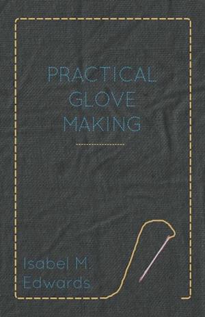 Practical Glove Making