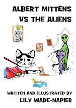 Albert Mittens Vs the Aliens