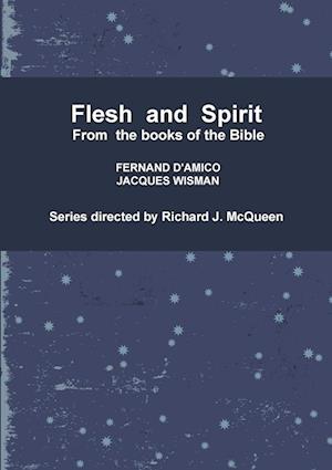 Flesh and Spirit