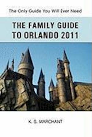 The Family Guide To Orlando 2011