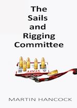 The Sails and Rigging Committee