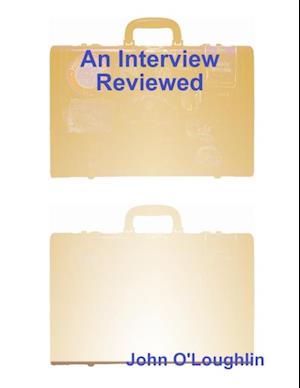 Interview Reviewed