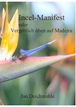 Incel-Manifest