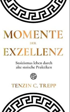 Momente der Exzellenz