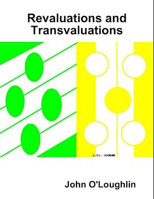 Revaluations and Transvaluations