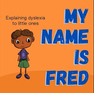 My Name is Fred