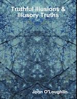 Truthful Illusions & Illusory Truths
