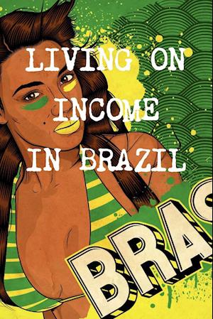 Living on Income at the Age of 40 in Brazil