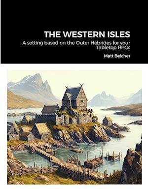 THE WESTERN ISLES