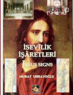 Isevilik Isaretleri (Jesus Signs)