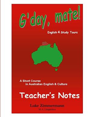 G'day, mate! Teacher's Notes