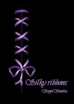 Silky ribbons 