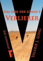 Das Erbe der Löwin I