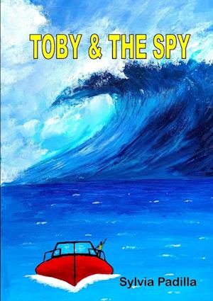 Toby and the Spy