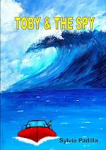 Toby and the Spy