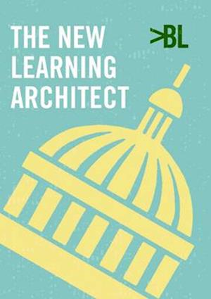 The New Learning Architect