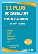 11 PLUS VOCABULARY VERBAL REASONING BOOK 