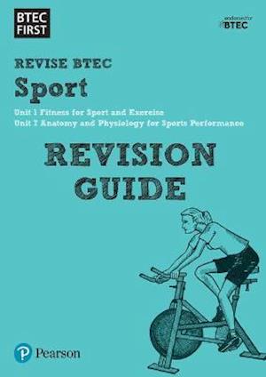 Pearson REVISE BTEC First in Sport Revision Guide inc online edition - for 2025 and 2026 exams