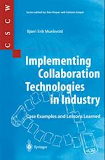 Implementing Collaboration Technologies in Industry