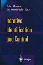 Iterative Identification and Control