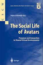 Social Life of Avatars