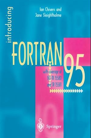 Introducing Fortran 95