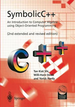 SymbolicC++:An Introduction to Computer Algebra using Object-Oriented Programming