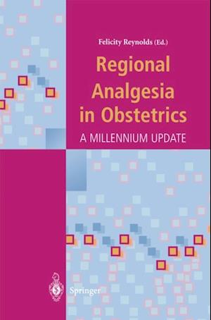 Regional Analgesia in Obstetrics