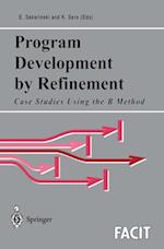 Program Development by Refinement