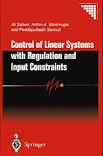 Control of Linear Systems with Regulation and Input Constraints