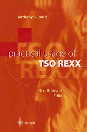 Practical Usage of TSO REXX