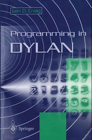 Programming in Dylan