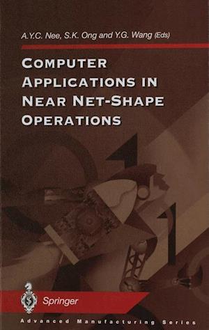 Computer Applications in Near Net-Shape Operations