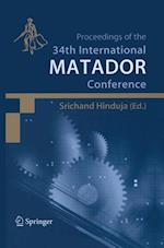 Proceedings of the 34th International MATADOR Conference