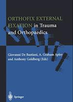 Orthofix External Fixation in Trauma and Orthopaedics