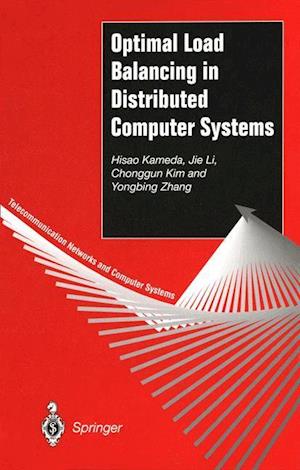 Optimal Load Balancing in Distributed Computer Systems