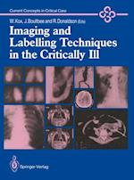 Imaging and Labelling Techniques in the Critically Ill
