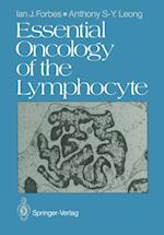 Essential Oncology of the Lymphocyte