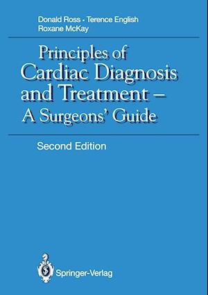 Principles of Cardiac Diagnosis and Treatment