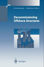 Decommissioning Offshore Structures
