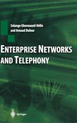 Enterprise Networks and Telephony