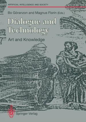 Dialogue and Technology: Art and Knowledge