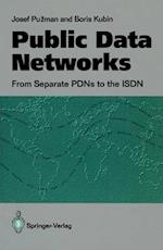 Public Data Networks : From Separate PDNs to the ISDN 