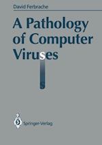 Pathology of Computer Viruses