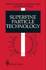 Superfine Particle Technology