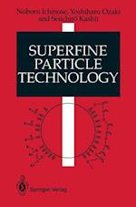 Superfine Particle Technology