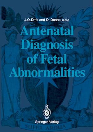 Antenatal Diagnosis of Fetal Abnormalities