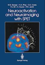 Neuroactivation and Neuroimaging with SPET