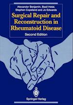 Surgical Repair and Reconstruction in Rheumatoid Disease