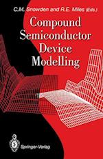 Compound Semiconductor Device Modelling